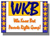 WKB -Who Knows Best Parents Rights Group!